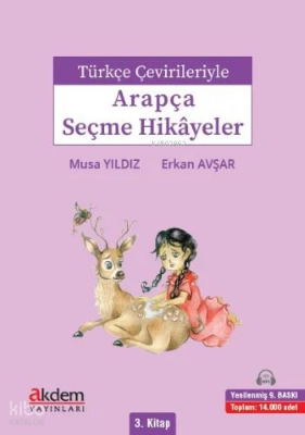 Türkçe Çevirileriyle Arapça Seçme Hikayeler 3. Kitap - 1