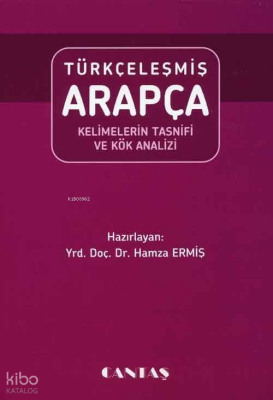 Türkçeleşmiş Arapça Kelimelerin Tasnifi - 1