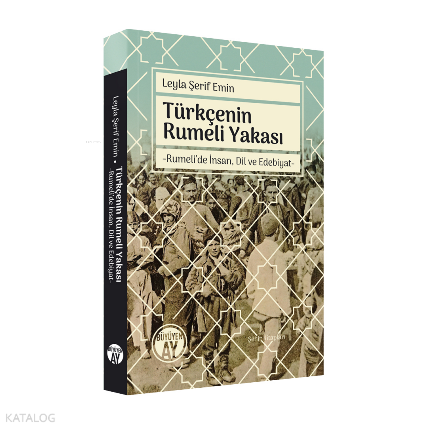 Türkçenin Rumeli YakasıTürkçenin Rumeli YakasıRumeli’de İnsan, Dil ve Edebiyat - 1