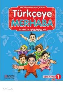 Türkçeye Merhaba A1-1 Ders Kitabı + Çalışma Kitabı (Ders Kitabı 1) - Akdem Yayınları