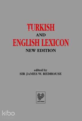 Turkish and English Lexicon Osmanlı Tükçesi - İngilizce Lûgat (ciltli, şamua kağıt) - 1