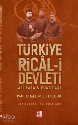 Türkiye Rical-i Devleti Ali Paşa ve Fuat Paşa - 1