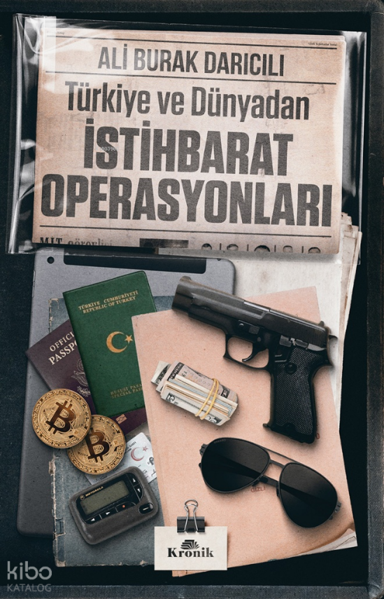Türkiye ve Dünyadan İstihbarat Operasyonları - 1