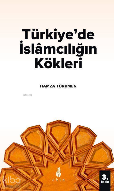 Türkiyede İslamcılığın Kökleri - 1