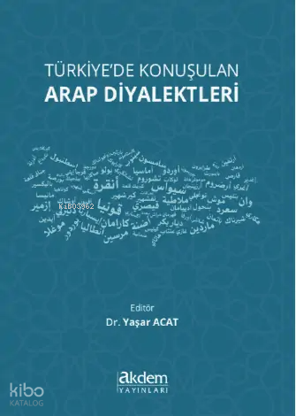 Türkiyede Konuşulan Arap Diyalektleri - 2