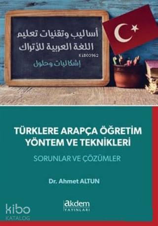 Türklere Arapça Öğretim Yöntem ve Teknikleri Sorular ve Çözümler - 1