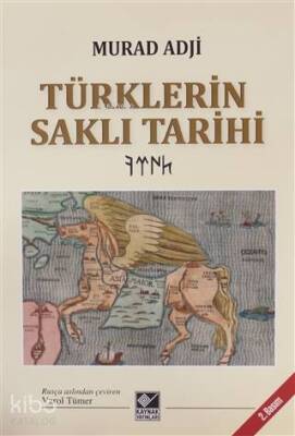 Türklerin Saklı Tarihi - Ciltli - Diyanet İşleri Başkanlığı