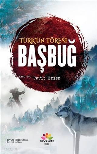 Türkün Töresi Başbuğ - 1