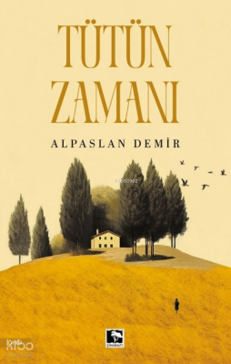 Tütün Zamanı - Çınaraltı Yayın Dağıtım