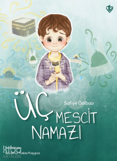 Üç Mescit Namazı - 2