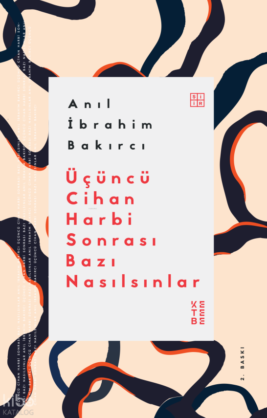 Üçüncü Cihan Harbi Sonrası Bazı Nasılsınlar - 2