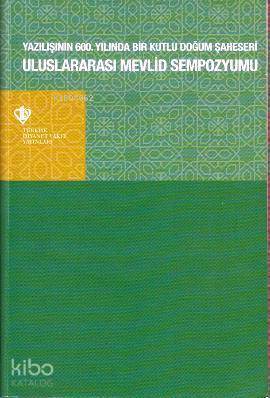 Uluslararası Mevlid Sempozyumu - 1