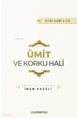 Ümit ve Korku Hali - 1