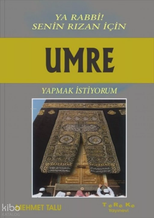Umre Yapmak İstiyorum - 1