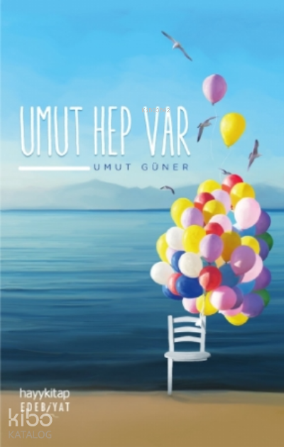 Umut Hep Var - 1