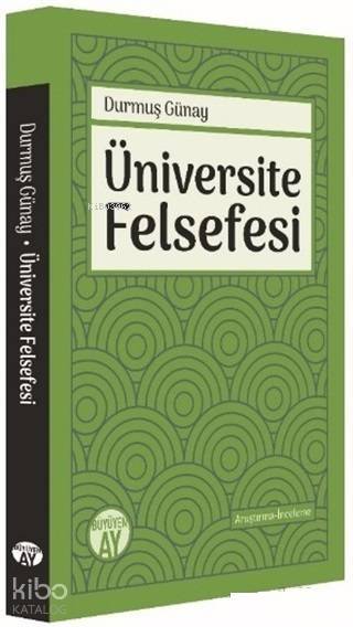 Üniversite Felsefesi - 2