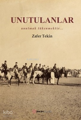 UnutulanlarUnutmak Tükenmektir... - Yakın Plan Yayınları (1)
