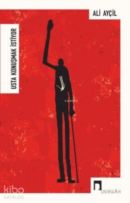 Usta Konuşmak İstiyor - Dergah Yayınları