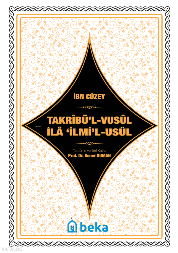 Usul İlmi - Takribül Vusul İla İlmil Usul - 1