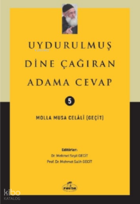 Uydurulmuş Dine Çağıran Adama Cevap - 2