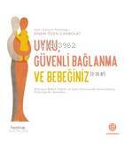 Uyku Güvenli Bağlanma ve Bebeğiniz (0-36 Ay) - 1