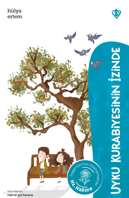 Uyku Kurabiyesinin İzinde Hz.Halime - 2