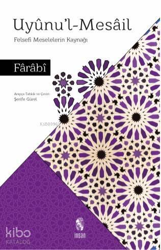Uyunul Mesail Felsefi Meselelerin Kaynağı - 1