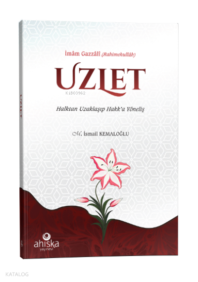 Uzlet - Halktan Uzaklaşıp Hakk’a Yöneliş - 1