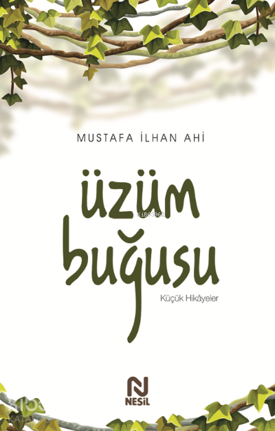 Üzüm Buğusu - 2