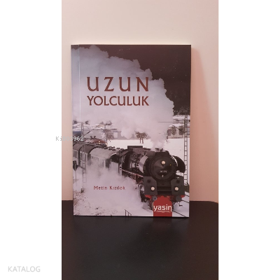 Uzun Yolculuk - 1