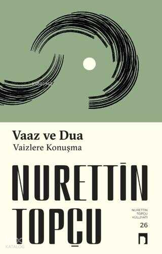 Vaaz ve Dua - Vaizlere Konuşma - 2