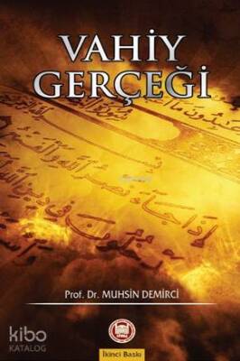 Vahiy Gerçeği - 2