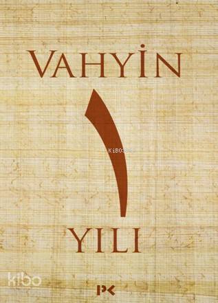 Vahyin 1.Yılı - 2