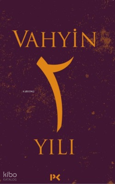 Vahyin 2.Yılı - 2