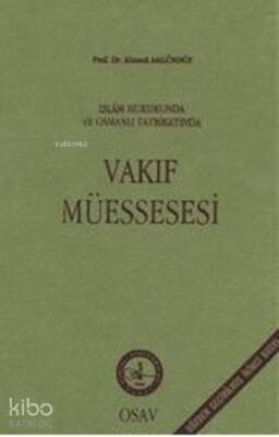 Vakıf Müessesesi - Osmanlı Araştırmaları Vakfı Yayınları