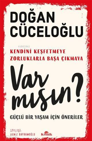 Var Mısın? Güçlü Bir Yaşam İçin Öneriler - 1