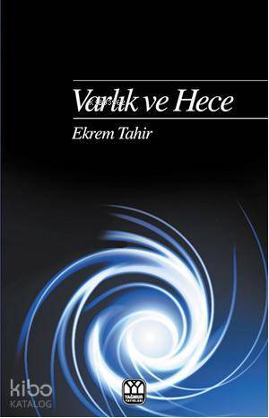 Varlık ve Hece - 2