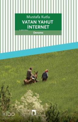 Vatan Yahut İnternet - Dergah Yayınları (1)