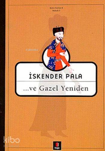 ...ve Gazel Yeniden - 2