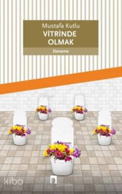 Vitrinde Olmak - Dergah Yayınları (1)