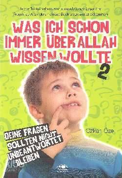 Was Ich Schon Immer Über Allah Wissen Wolte-2 (Allahı Merak Ediyorum-2) - 2