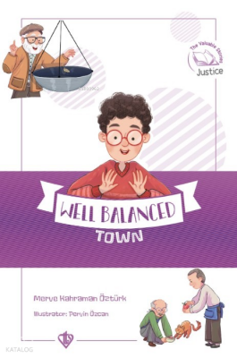 Well Balanced Town (Değerli Hikayeler Şaşmaz Kasabası) - Türkiye Diyanet Vakfı Yayınları