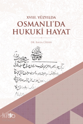 XVIII. Yüzyılda Osmanlı’da Hukuki Hayat - Türkiye Diyanet Vakfı Yayınları (1)