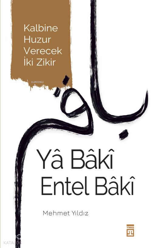 Yâ Bâkî Entel Bâkî - 4