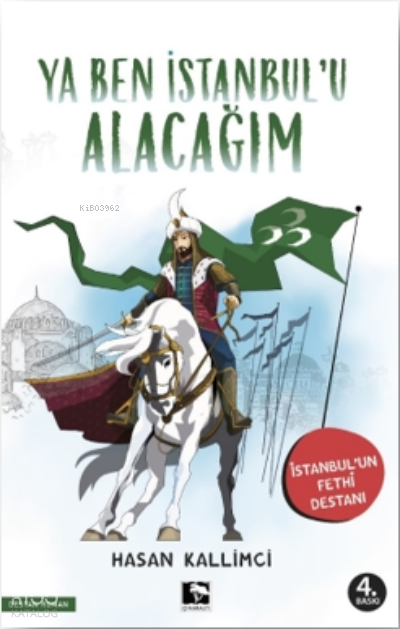 Ya Ben İstanbulu Alacağım - 1