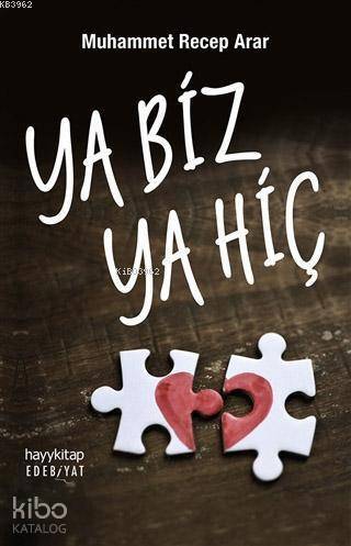 Ya Biz Ya Hiç - 2