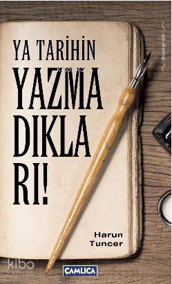 Ya Tarihin Yazmadıkları - 1