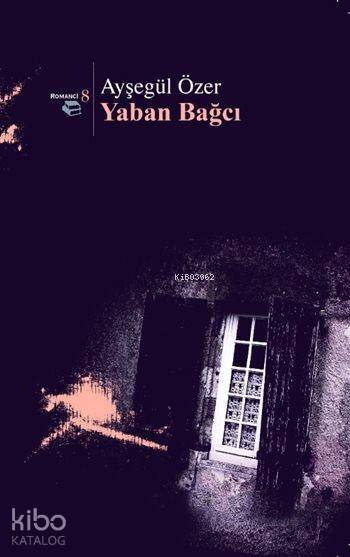 Yaban Bağcı - 2