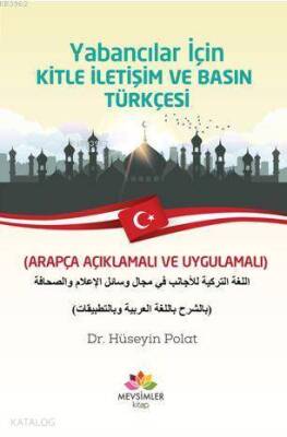 Yabancılar İçin Kitle İletişim Ve Basın Türkçesi (Arapça Açıklamalı ve Uygulamalı) - 1