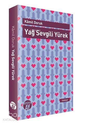 Yağ Sevgili Yürek - 2
